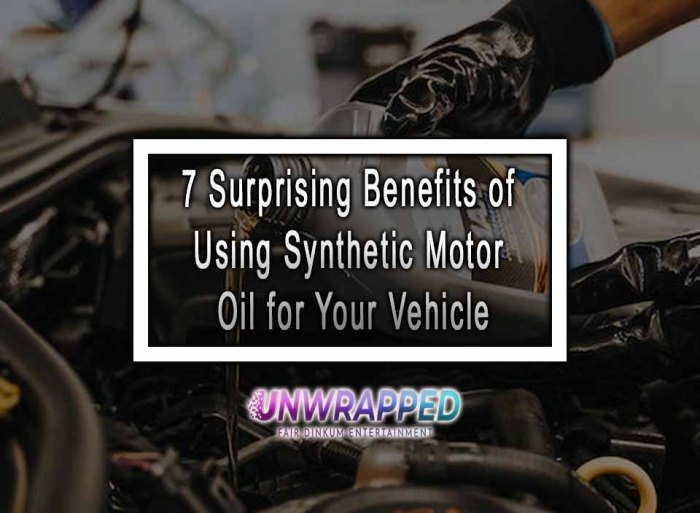 Benefits of using synthetic oil in your vehicle